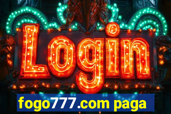 fogo777.com paga